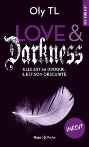 Livre numérique Love & Darkness - Elle est sa drogue. Il est son obscurité