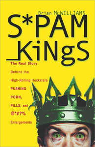 Livre numérique Spam Kings, hardcover edition
