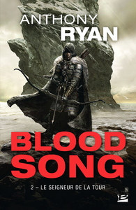 Livre numérique Blood Song, T2 : Le Seigneur de la Tour