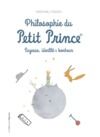 E-Book Philosophie du Petit Prince - Sagesse, identité & bonheur