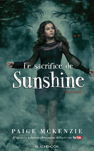 Livre numérique Sunshine - Épisode 3 - Le sacrifice de Sunshine