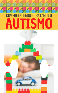 Livre numérique Compreendendo e tratando o autismo