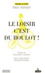 Livro digital Le Loisir, c'est du boulot !