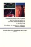 E-Book Supporting Small-scale Farmers and Rural Organisations: Learning from Experiences in West Africa