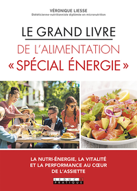Electronic book Le Grand Livre de l'alimentation « Spécial énergie »