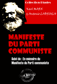 Livre numérique Manifeste du Parti communiste suivi de En mémoire du Manifeste du Parti communiste [édition intégrale revue et mise à jour]