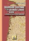 Electronic book Grammaire gasconne du parler de la Grande-Lande et du Born