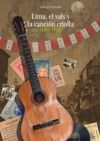 E-Book Lima, el vals y la canción criolla (1900-1936)