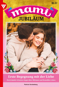 E-Book Mami Jubiläum 27 – Familienroman