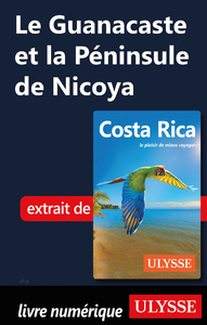 Libro electrónico Le Guanacaste et la Péninsule de Nicoya
