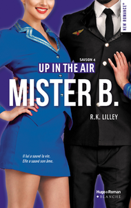 Electronic book Up in the air Saison 4 Mister B. -Extrait offert-