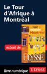 Livre numérique Le tour d'Afrique à Montréal