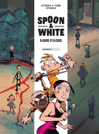 Electronic book Spoon & White - Tome 2