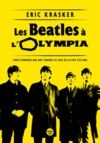 Electronic book Les Beatles à l'Olympia - Trois semaines qui ont changé la face de la pop culture