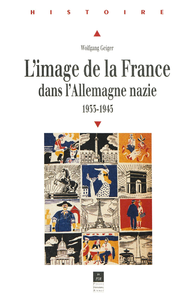 Libro electrónico L'image de la France dans l'Allemagne nazie