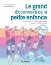 Livre numérique Le grand dictionnaire de la petite enfance - 2e éd.