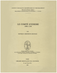 Livre numérique Le Comté d’Édesse (1098-1150)