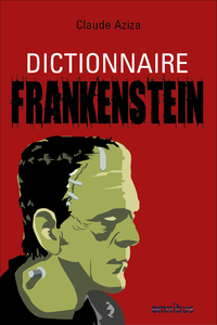 Livre numérique Dictionnaire Frankenstein