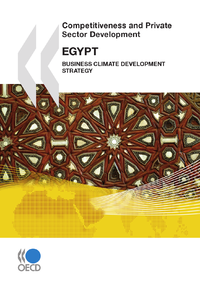 Electronic book Competitiveness and Private Sector Development: Egypt 2010
