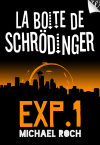 Livre numérique La Boîte de Schrödinger - Expérience 1