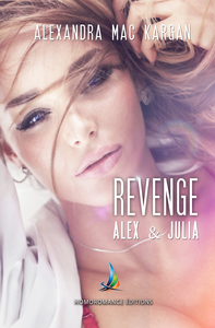 Livre numérique Revenge ~ Alex et Julia, la rencontre | Nouvelle lesbienne