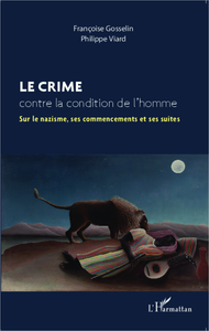 Electronic book Le crime contre la condition de l'homme