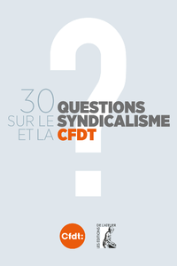 E-Book 30 questions sur le syndicalisme et la CFDT