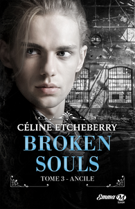 Libro electrónico Broken Souls, T3 : Ancile