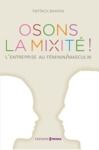 Electronic book Osons la mixité