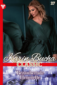 Electronic book Karin Bucha Classic 27 – Liebesroman
