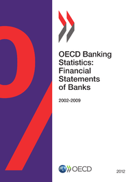 Livre numérique OECD Banking Statistics: Financial Statements of Banks 2012