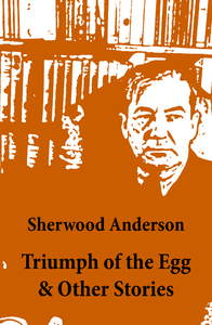 Electronic book Triumph of the Egg & Other Stories