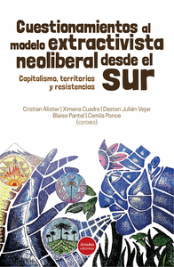 Livre numérique Cuestionamientos al modelo extractivista neoliberal desde el Sur