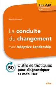 Livre numérique La conduite du changement avec Adaptive Leadership