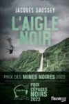 Electronic book L'Aigle noir :Un Thriller qui sent la vanille et le soufre - Nouveauté 2022