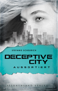 Electronic book Deceptive City (Band 1): Aussortiert