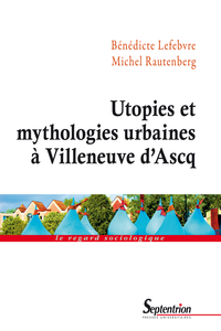 Livre numérique Utopies et mythologies urbaines à Villeneuve d'Ascq