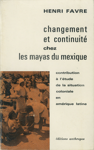 Electronic book Changement et continuité chez les Mayas du Mexique