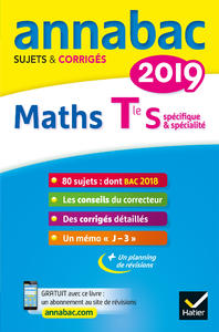 Livre numérique Annales Annabac 2019 Maths Tle S spécifique & spécialité