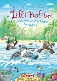 E-Book Lilli Kolibri (Band 3) - Das verwunschene Paradies