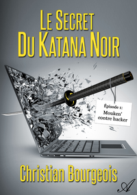 Livre numérique Le secret du katana noir - Épisode 1