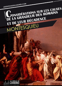 Livro digital Considérations sur les causes de la grandeur des Romains et de leur décadence