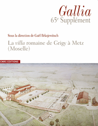 Livre numérique La villa romaine de Grigy à Metz (Moselle)