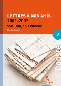 Livre numérique Lettres à nos amis 2001-2002 (Volume 1)