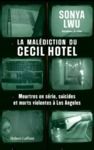 Livre numérique La Malédiction du Cecil Hotel - Meurtres en série, suicides et morts violentes à Los Angeles