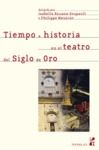 E-Book Tiempo e historia en el teatro del Siglo de Oro