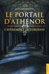 Libro electrónico Le Portail d’Athénor - Tome 2 : L’Avènement de l’Ordinis