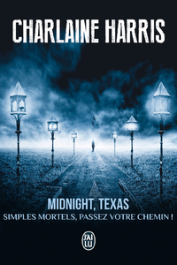 Livre numérique Midnight, Texas (Tome 1) - Simples mortels, passez votre chemin !