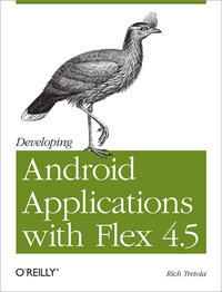 Livre numérique Developing Android Applications with Flex 4.5