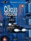 Libro electrónico Valérian - Tome 15 - Les cercles du pouvoir